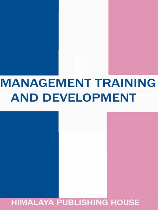 Title details for Management Training and Development by C. S. Thomaskutty - Available